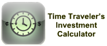 Time Traverler's Investment Calculator